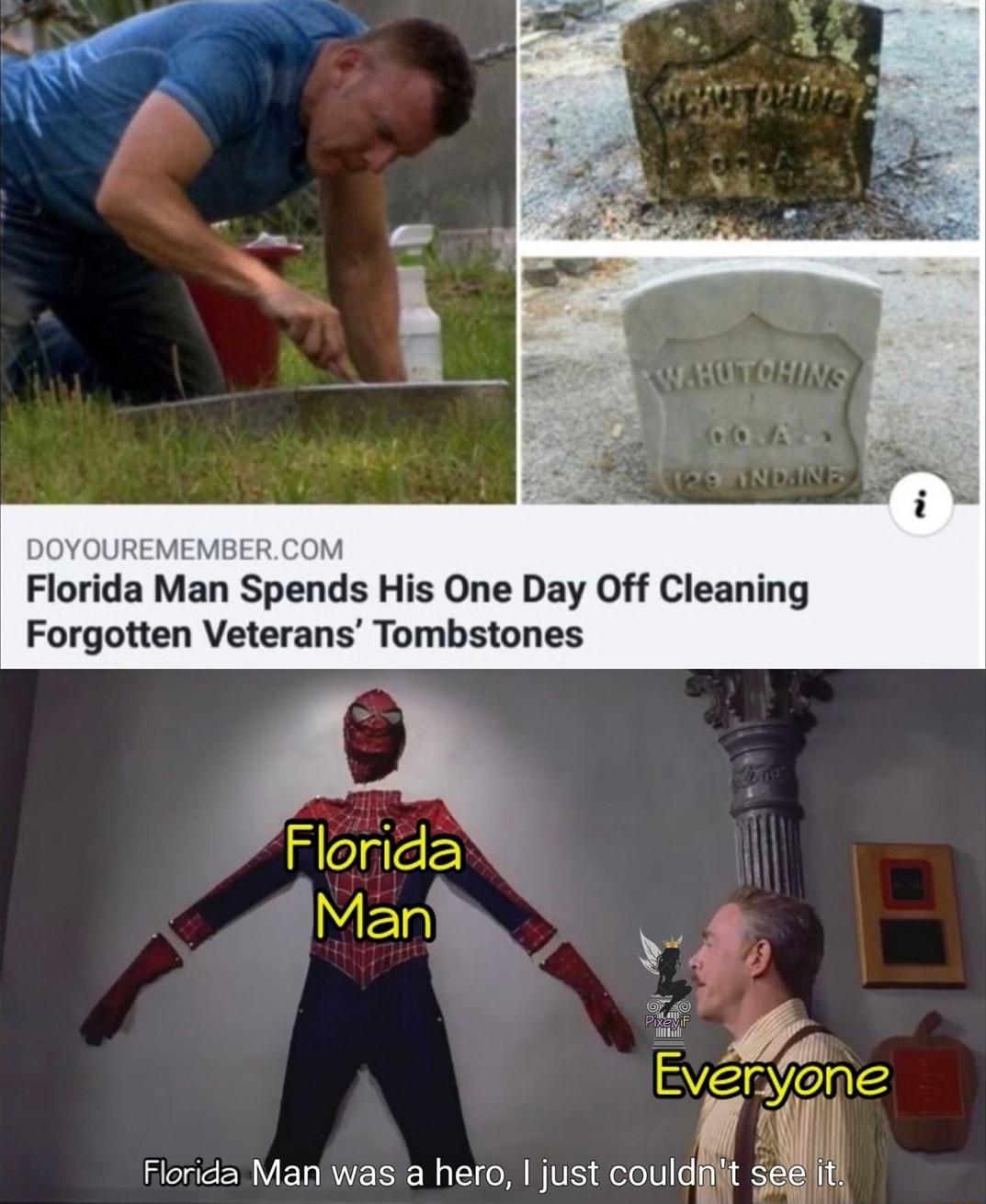 DOYOUREMEMBER COM Florida Man Spends His One Day Off Cleaning Forgotten Veterans Tombstones Florida MElg
