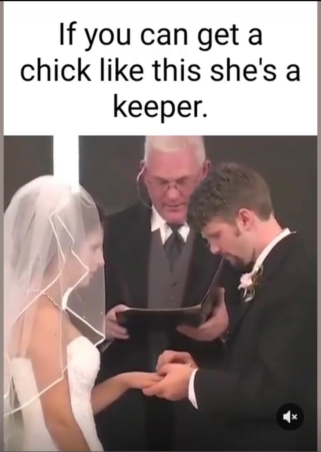 If you can get a chick like this she's a keeper.