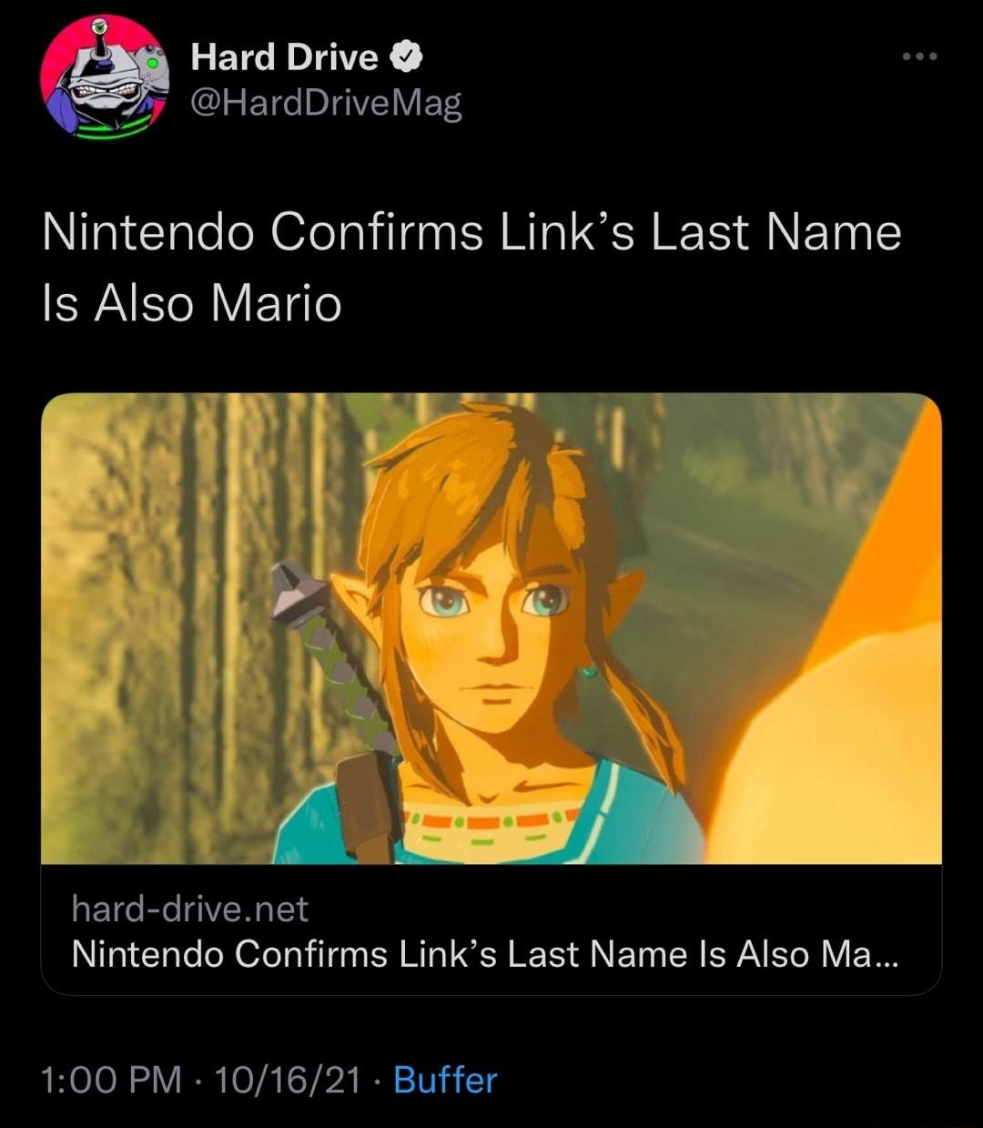 FETIIGTY cZJCURET AV S Nintendo Confirms Links Last Name Is Also Mario hard drivenet Nintendo Confirms Links Last Name Is Also Ma 100 PM 101621 Buffer