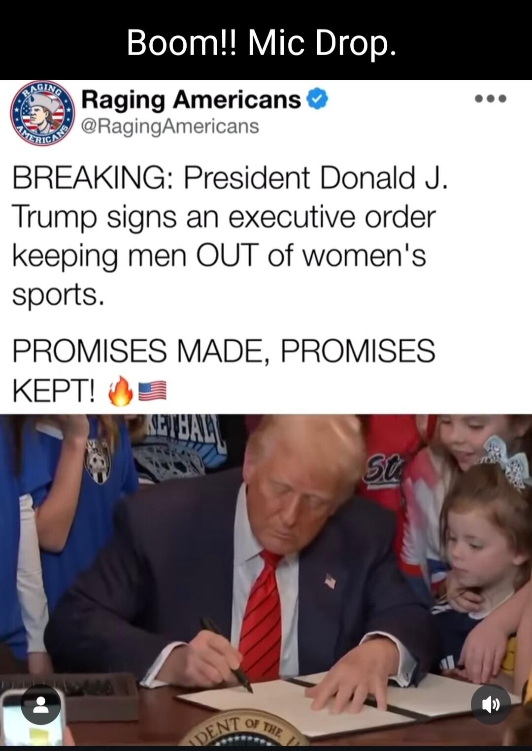 1eToln LIRVIe DI o Trump signs an executive order keeping men OUT of womens sports PROMISES MADE PROMISES KEPT y