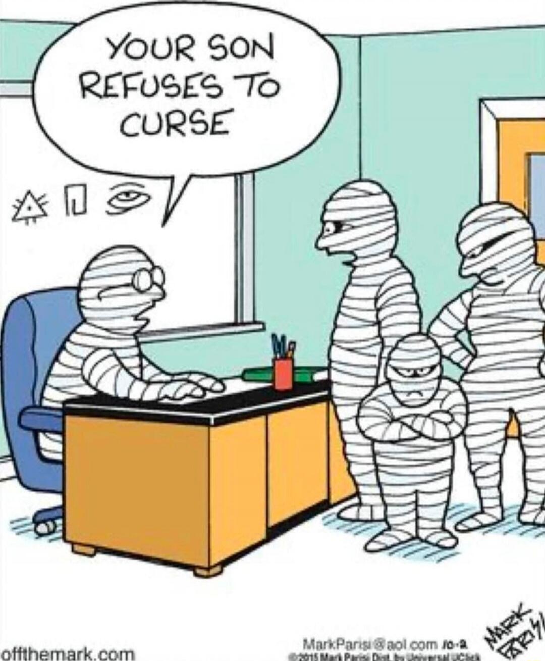 YOUR SON REFUSES TO CURSE