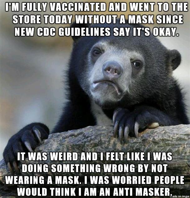 EFEIIJW LEHLEWDTDTTETR WL STORETODAY WITHOUTA NEWCOCGUIDELINES SAYITS om A ITWASWEIRD A DOING SOMETHING T e WEARING A MASK WAS WORRIED PEOPLE WOULD THINK I AM AN ANTI MASKER s o