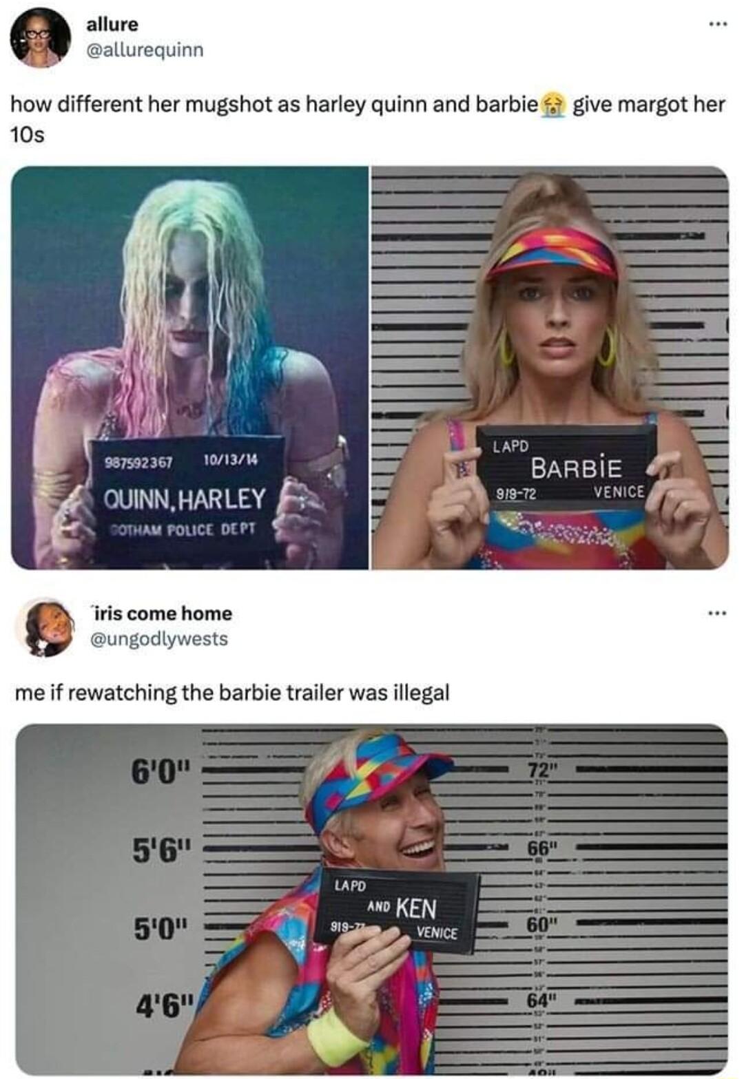 llure allurequinn how different her mugshot as harley quinn and barbie give margot her OQUINNHARLEY L iris come home ungodlywests me if rewatching the barbie trailer was illegal