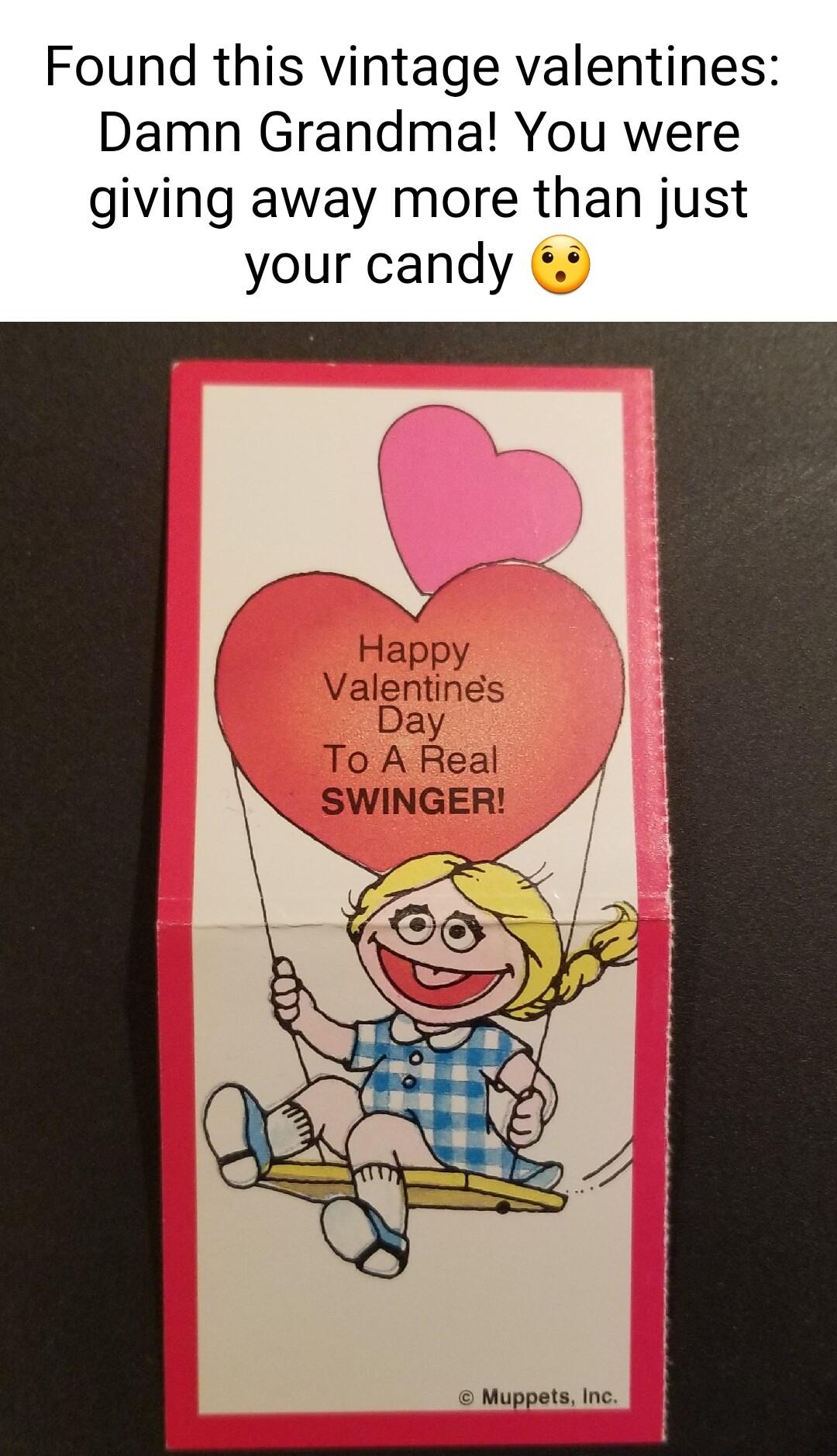 Found this vintage valentines Damn Grandma You were giving away more than just your candy Vo o Happy Valentines Day To A Real SWINGER