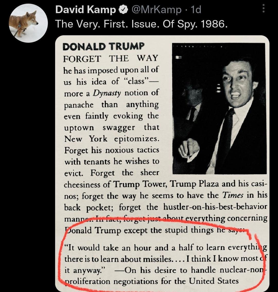 EVETEY EN et The Very First Issue Of Spy 1986 DONALD TRUMP FORGET THE WAY he has imposed upon all of us his idea of class more a Dynasty notion of panache than anything even faintly evoking the uptown swagger that New York epitomizes Forget his noxious tactics with tenants he wishes evict Forget the sheer cheesiness of Trump Tower Trump Plaza and his casi nos forget the way he scems to have the Ti
