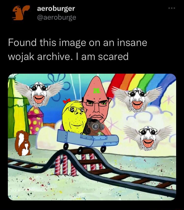 ECICLITET GELIGLIVC Found this image on an insane wojak archive am scared