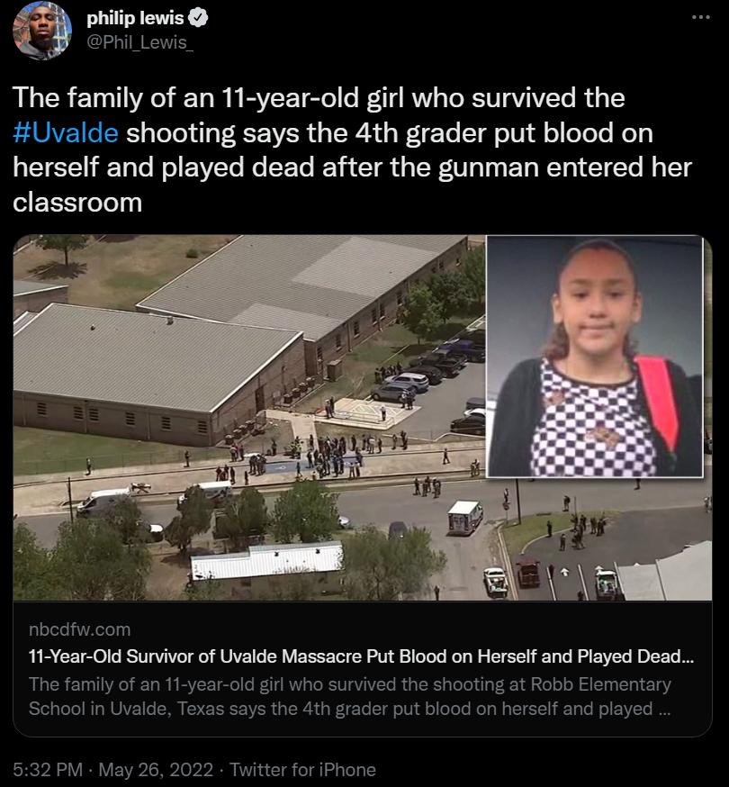 T EY R ES The family of an 11 year old girl who survived the EAUIVEIG ISR gToToy il V R R i o 1R A d g 1 g To T o101 fl o oTeTe N1y herself and played dead after the gunman entered her L foTel nbcdfwcom 11 Year Old Survivor of Uvalde Massacre Put Blood on Herself and Played Dead The family of an 11 year old girl who survived the shooting at Robb Elementary 1ot Tole W WUIVEE 7 VYR ToRER g Wl To Tl 