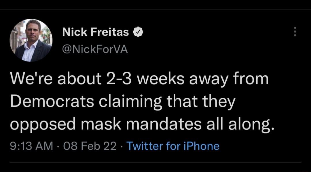 Nick Freitas NickForVA Were about 2 3 weeks away from Democrats claiming that they ooJoJoITo Mg 1 N EETa Lo EY R 1 o o 4 SR IS Y IR OIS Y o 320 MV 4 T o l ed g o0