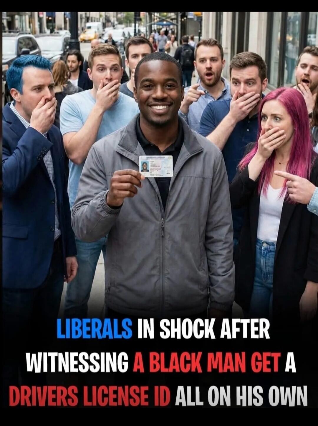 LIBERALS IN SHOCK AFTER WITNESSING A BLACK MAN GET A DRIVERS LICENSE ID ALL ON HIS OWN. A black man is smiling and holding up an ID card, surrounded by several white people with expressions of shock and disbelief, covering their mouths.
