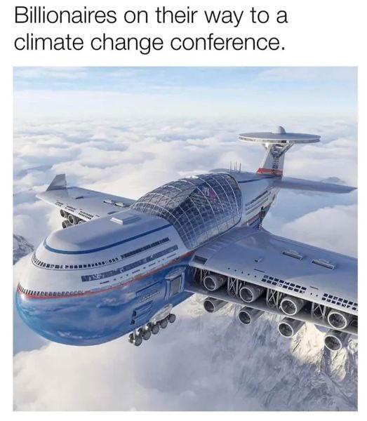 Billionaires on their way to a climate change conference
