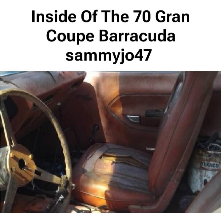 Inside Of The 70 Gran Coupe Barracuda sammyjo47