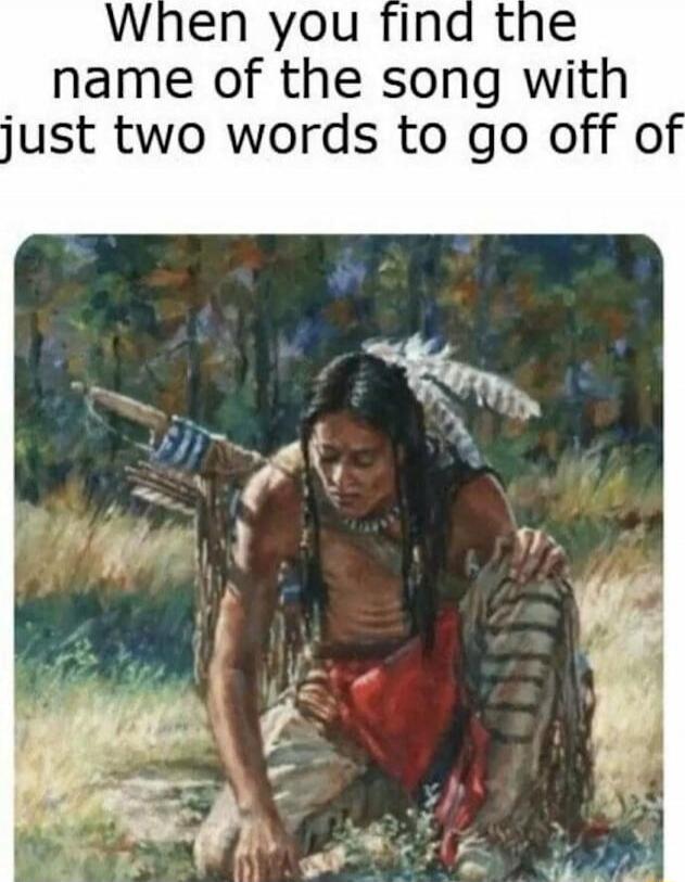 When you find the name of the song with just two words to go off of