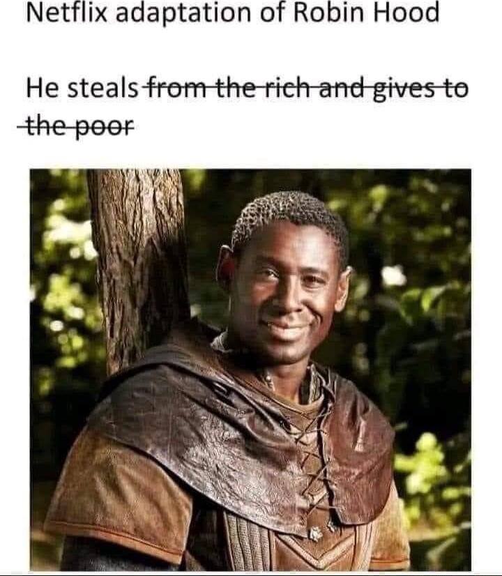 Netflix adaptation of Robin Hood He stealsfromrtherich and givesto
