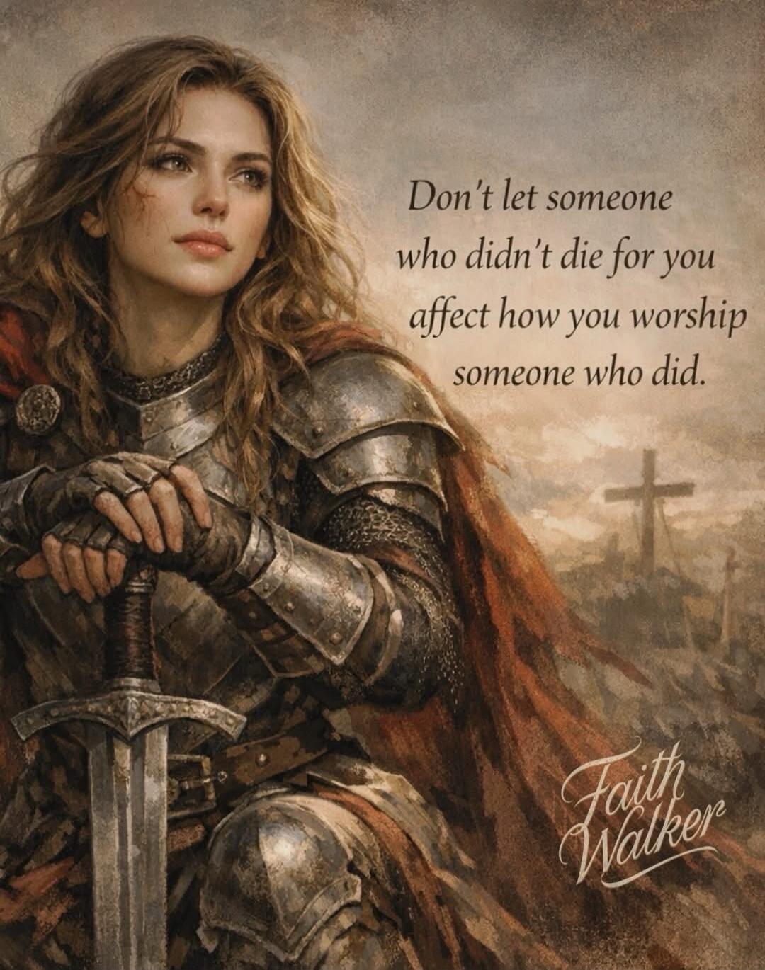Don't let someone who didn't die for you affect how you worship someone who did. Faith Walker