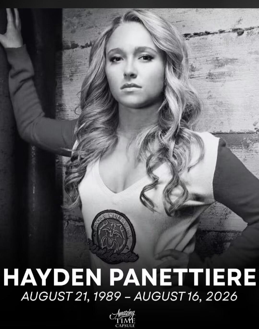 HAYDEN PANETTIERE AUGUST 21, 1989 - AUGUST 16, 2026 Amazing Time Capsule