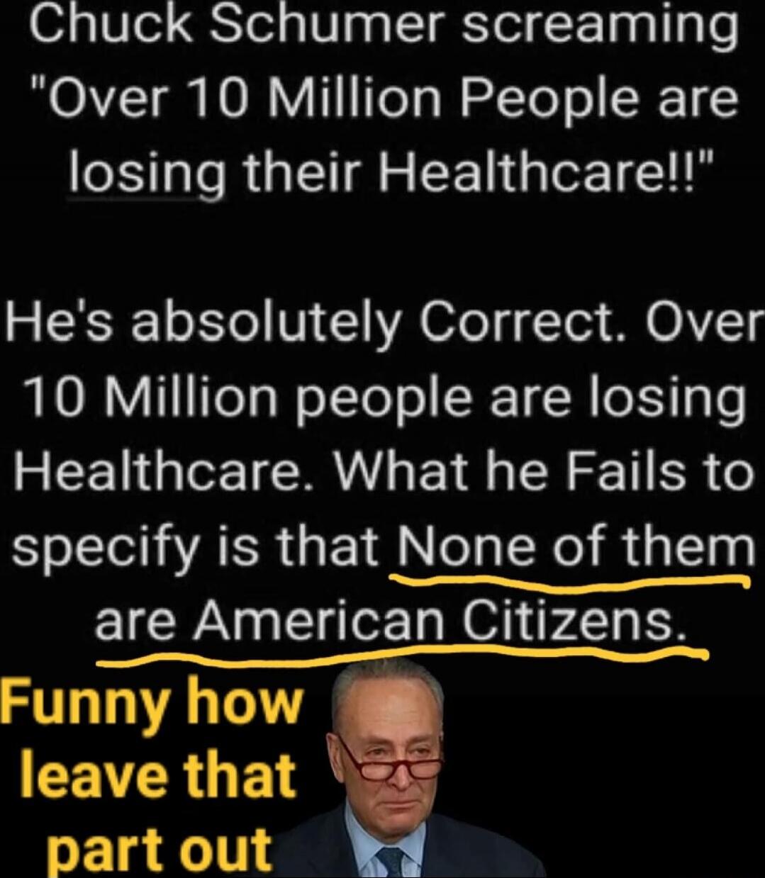 Chuck Schumer screaming 
