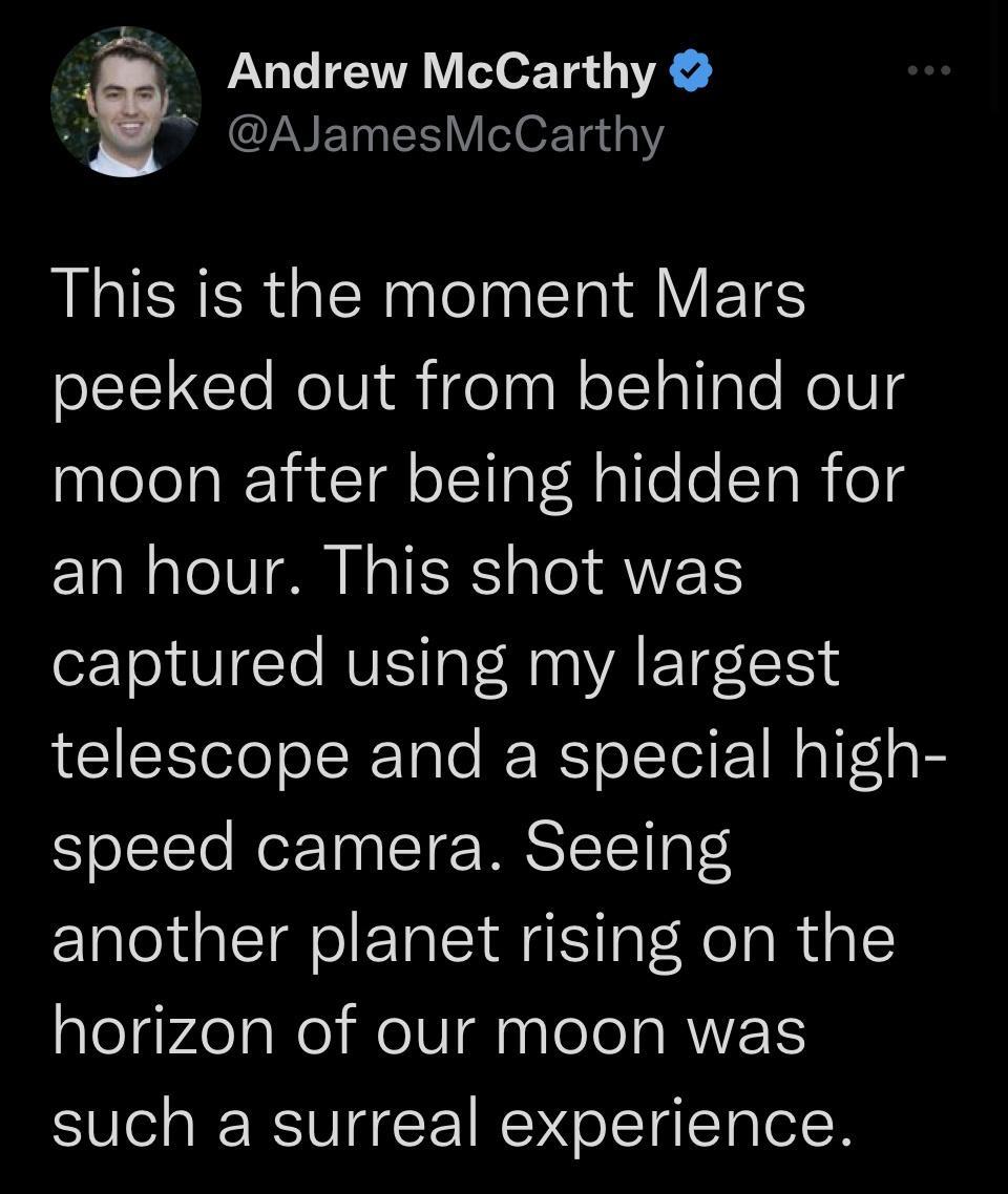 Andrew McCarthy B GECLYEINERY exTe LRSS GERR IR ERIAVETS peeked out from behind our moon after being hidden for an hour This shot was captured using my largest telescope and a special high speed camera Seeing another planet rising on the horizon of our moon was such a surreal experience