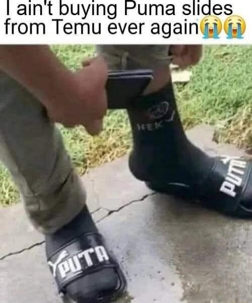 I ain't buying Puma slides from Temu ever again 😂😂