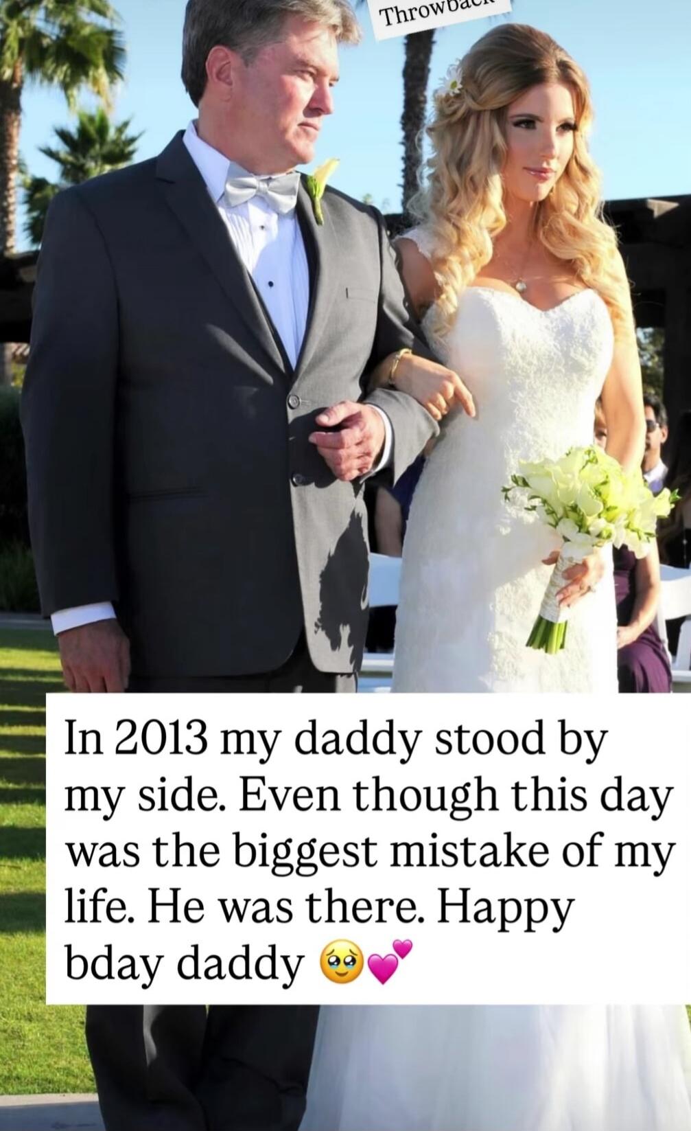 Throwback. In 2013 my daddy stood by my side. Even though this day was the biggest mistake of my life. He was there. Happy bday daddy 🥰💕