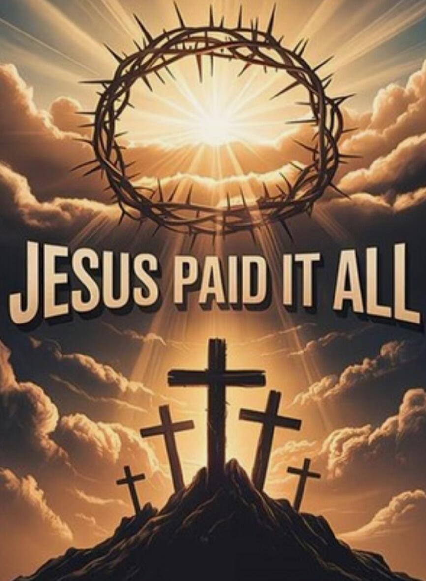 JESUS PAID IT ALL