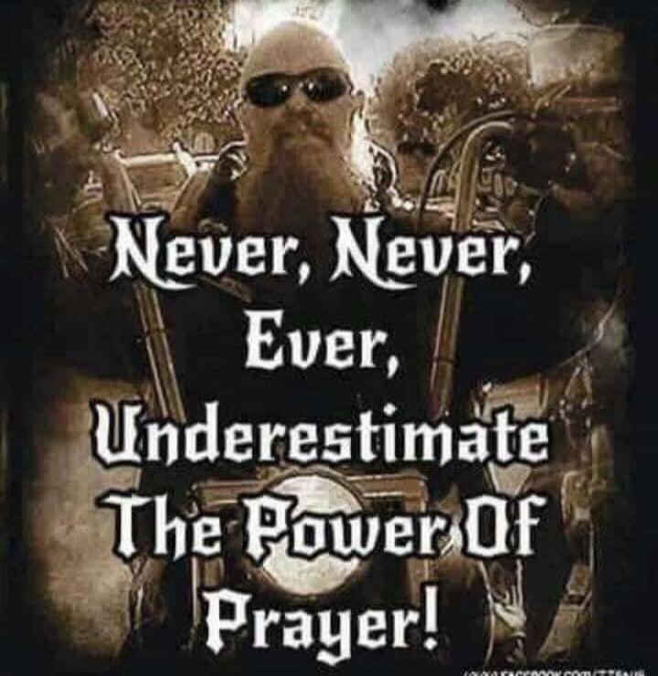 Never, Never, Ever, Underestimate The Power Of Prayer!