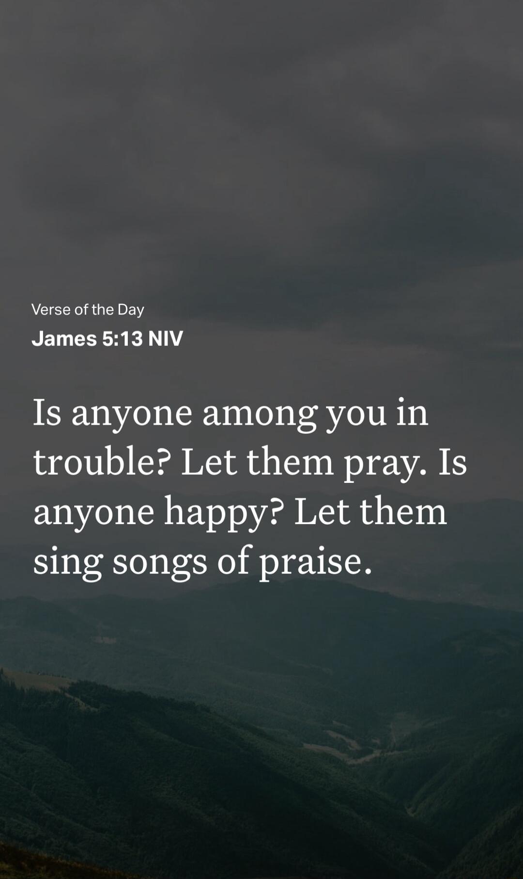 Verse of the Day James 513 NIV Is anyone among you in 870010 CERMCIRE ST B V A anyone happy Let them sing songs of praise