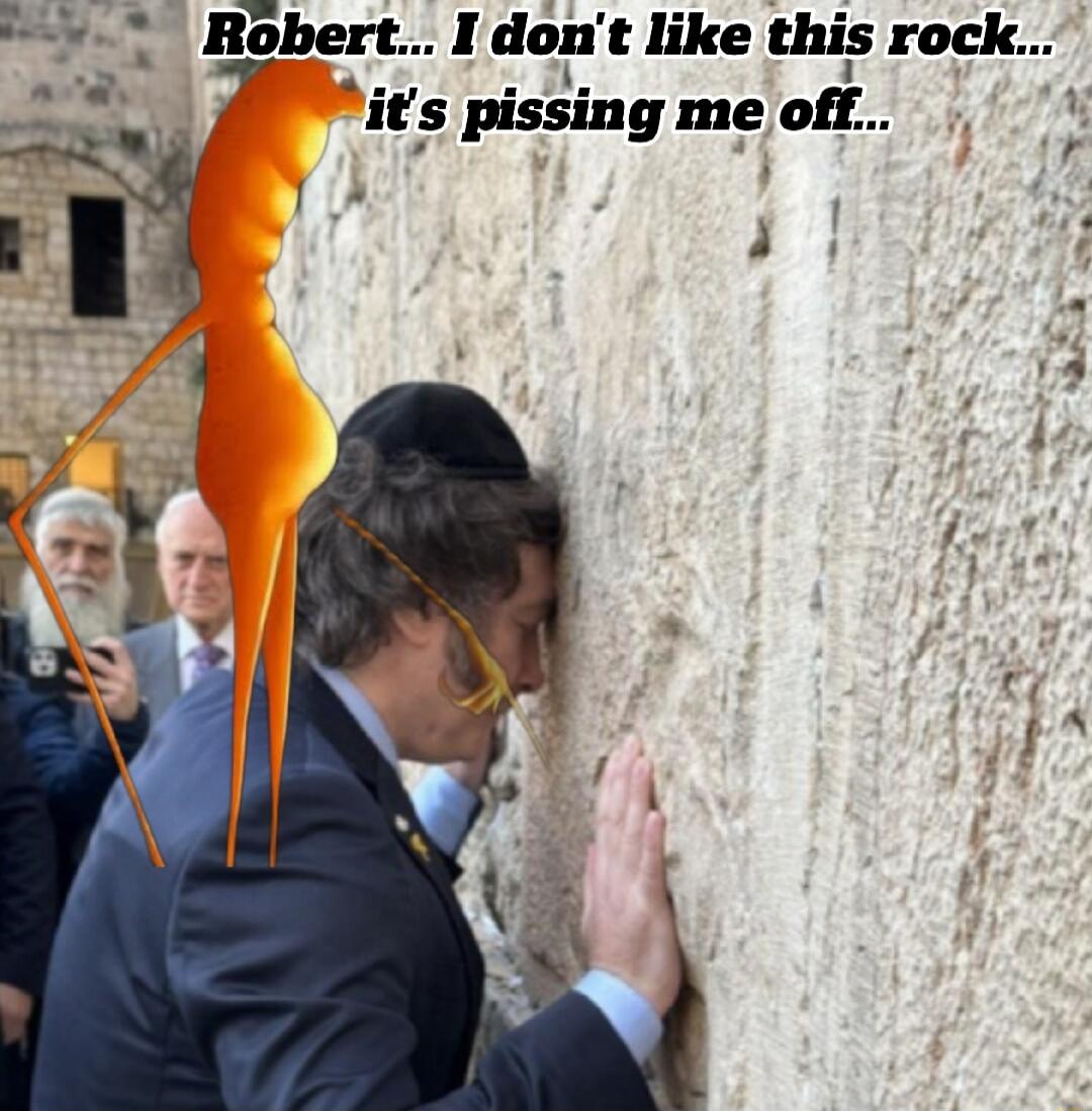 Robert... I don't like this rock... it's pissing me off...