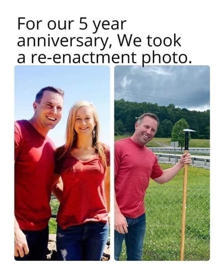 For our 5 year anniversary We took a re enactment photo