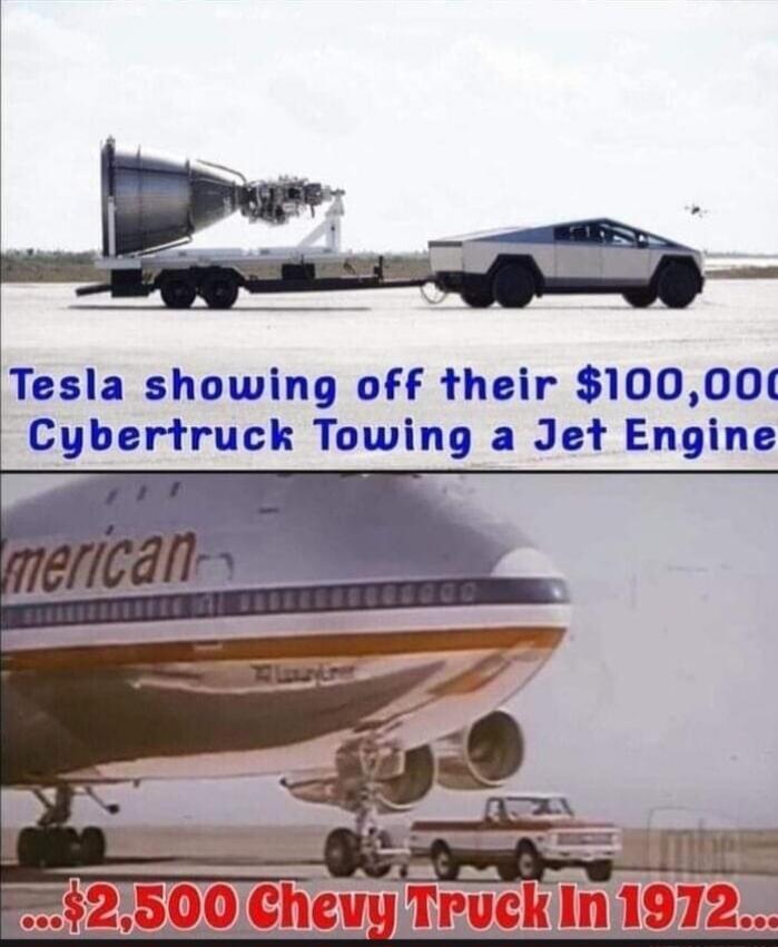 Tesla showing off their $100,000 Cybertruck Towing a Jet Engine ...$2,500 Chevy Truck In 1972