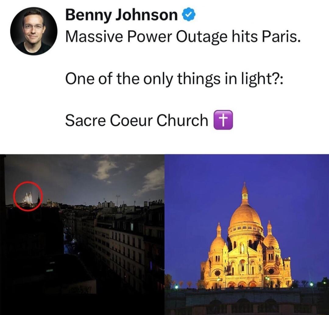 Benny Johnson Massive Power Outage hits Paris One of the only things in light Sacre Coeur Church g