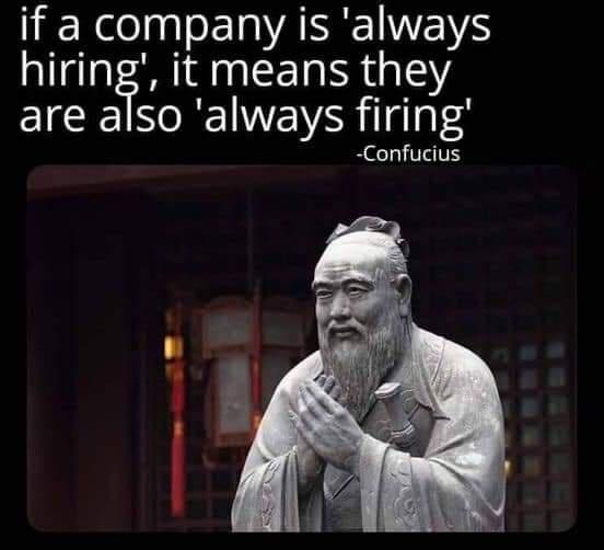 LRIl EINVANRETNE S hiring it means they EICEISRE I YRR lalaf4 Confucius