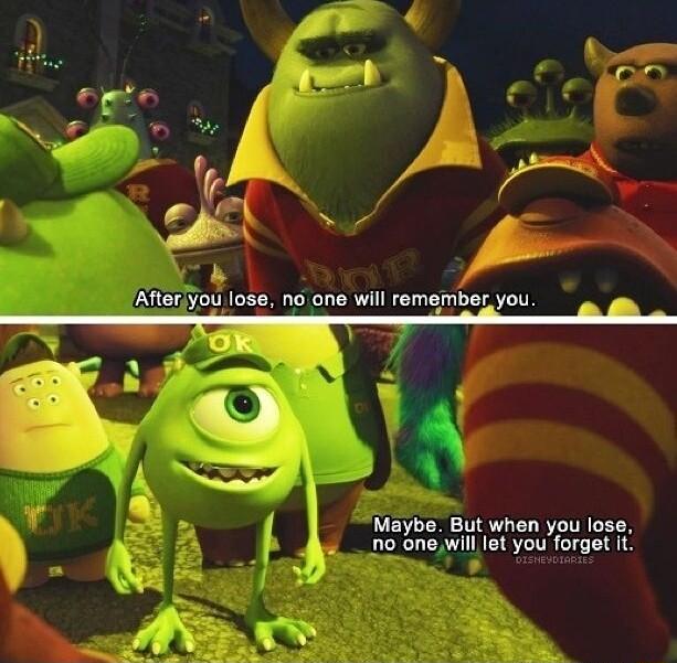 Maybe But when you lose no onewill et you forget it