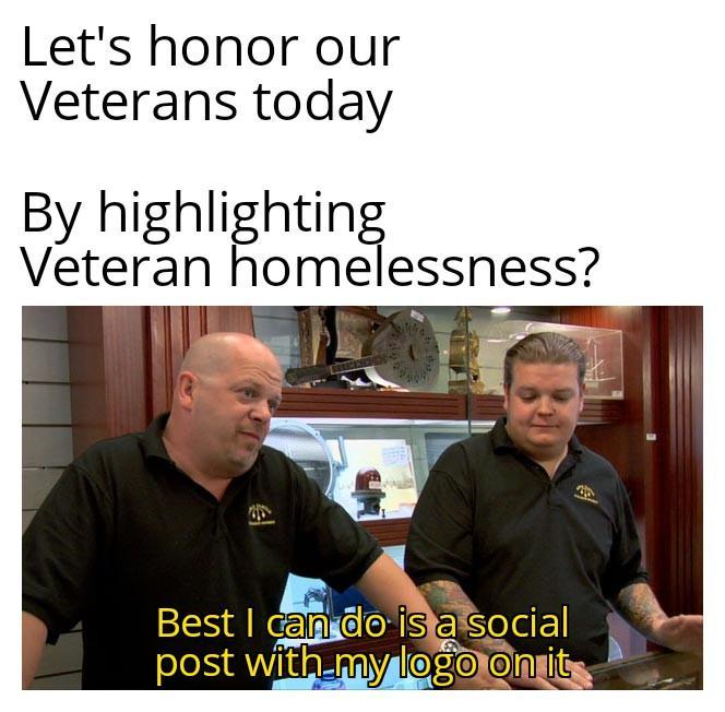 Lets honor our Veterans today By highlighting Vetran homelessness ik Bestlcgb_lo isasfisgcial post with S ONOMyifg