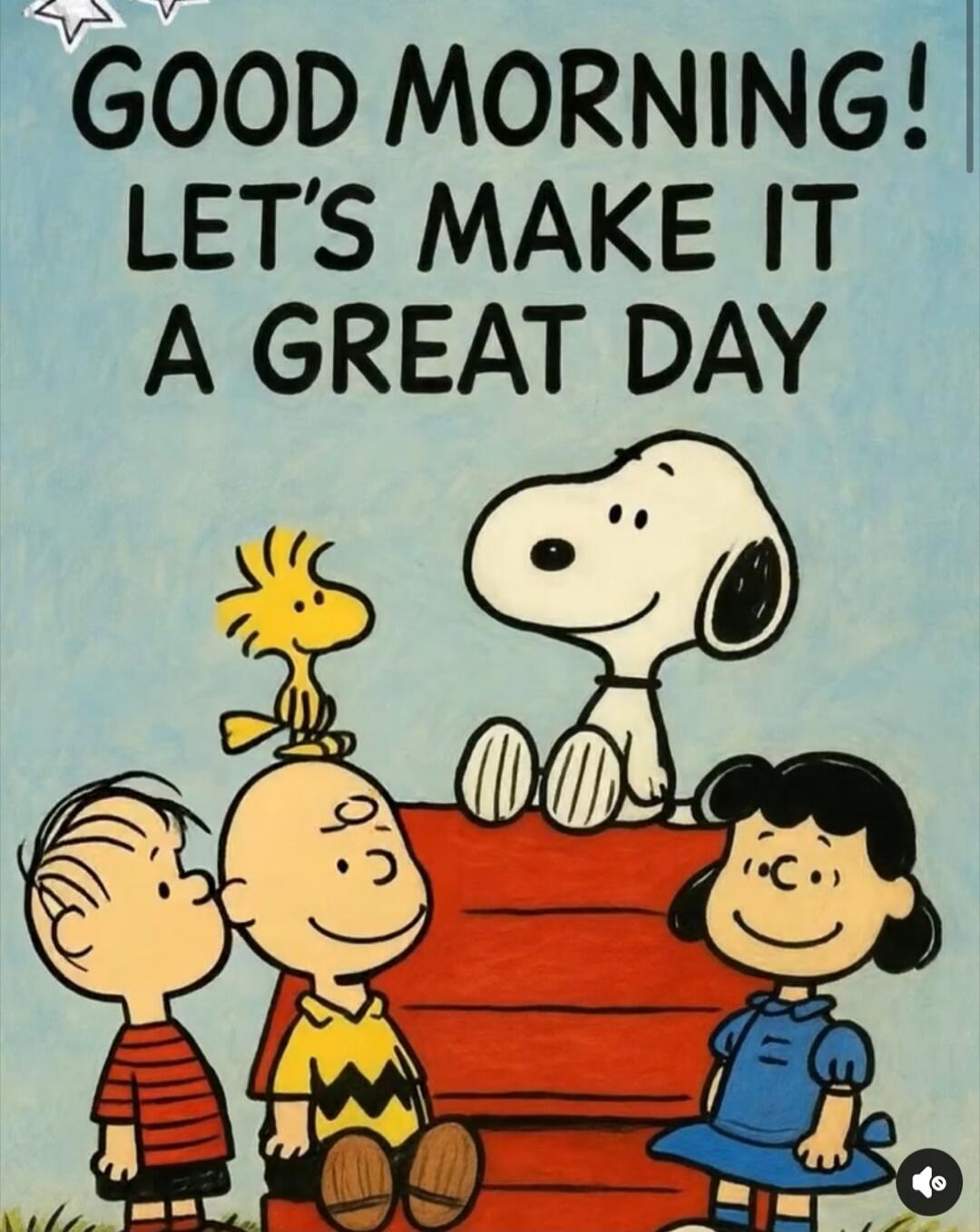 GOOD MORNING! LET'S MAKE IT A GREAT DAY