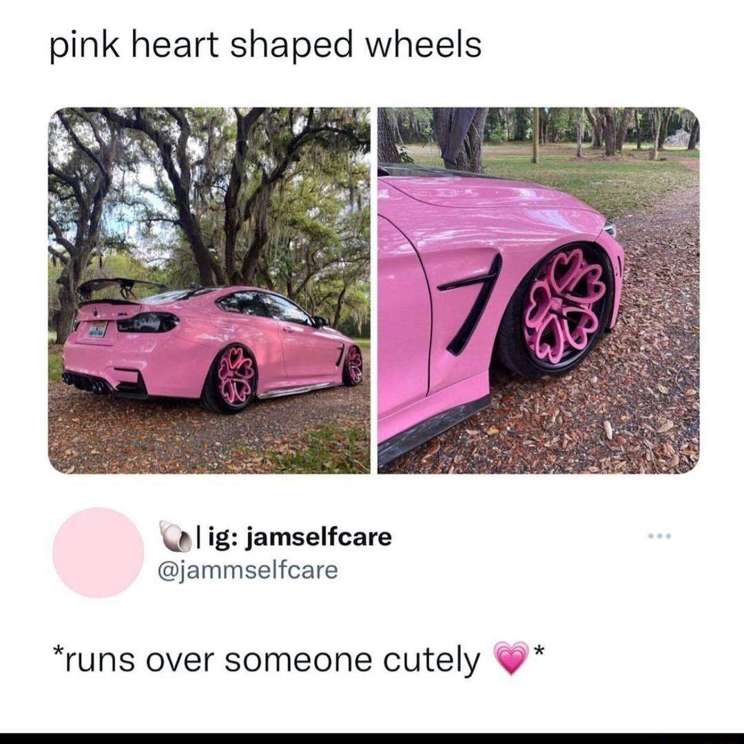 pink heart shaped wheels ig jamselfcare jammselfcare runs over someone cutely