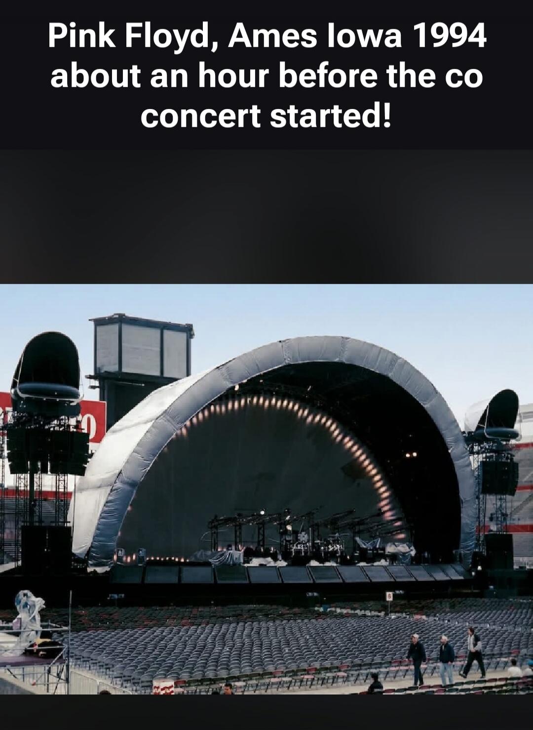Pink Floyd, Ames Iowa 1994 about an hour before the concert started!