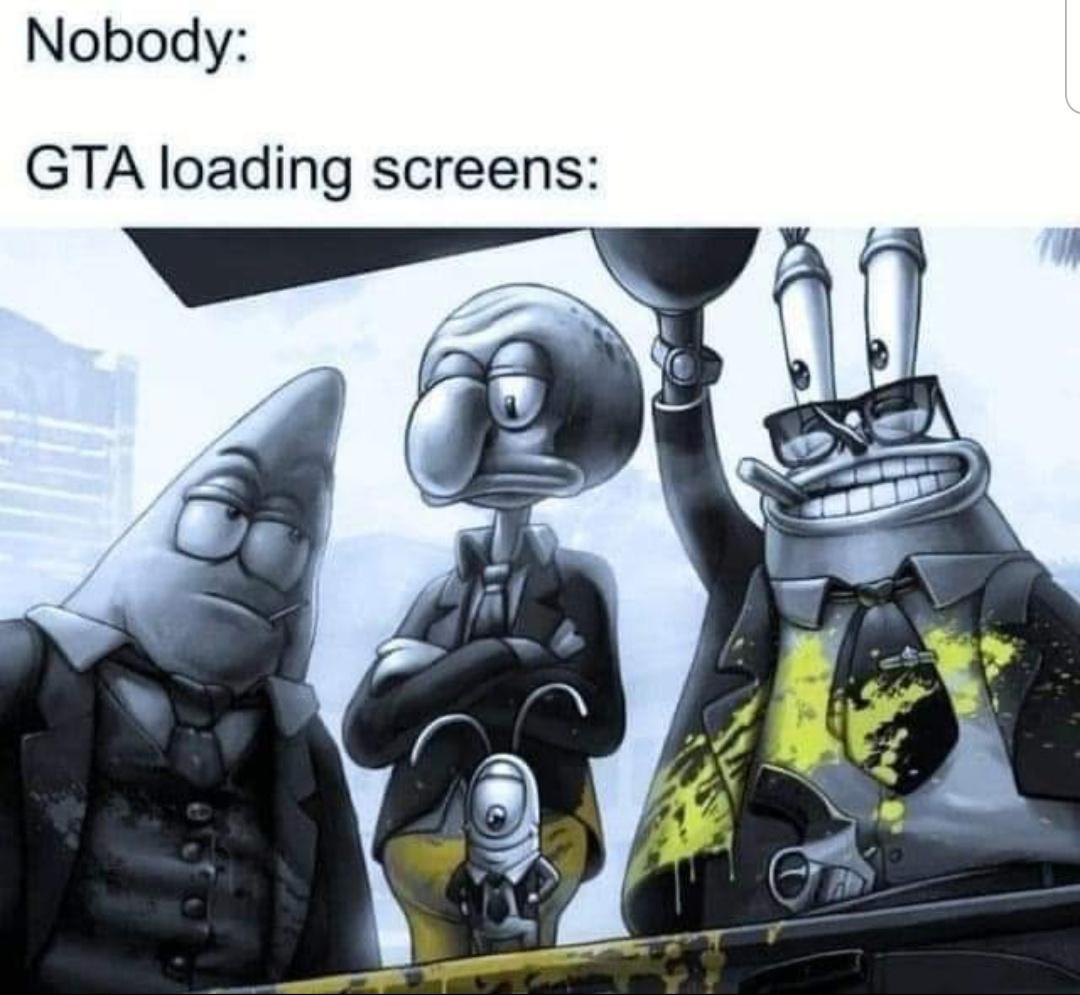 Nobody GTA loading screens