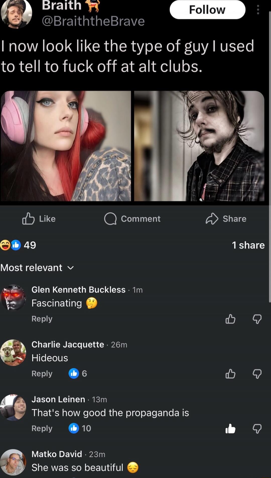 I now look like the type of guy I used to tell to fuck off at alt clubs.