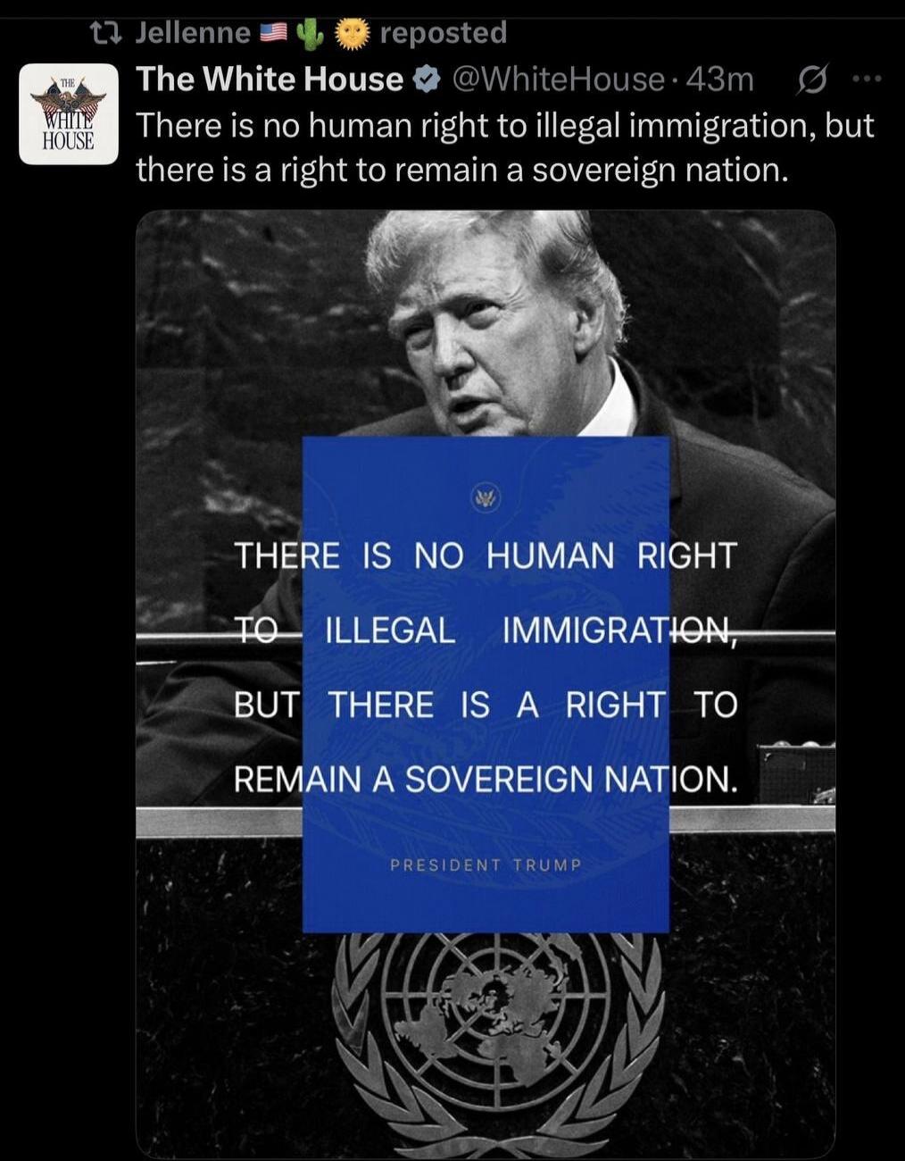 There is no human right to illegal immigration, but there is a right to remain a sovereign nation. THERE IS NO HUMAN RIGHT TO ILLEGAL IMMIGRATION, BUT THERE IS A RIGHT TO REMAIN A SOVEREIGN NATION. PRESIDENT TRUMP