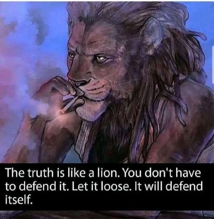 The truth is like a lion. You don't have to defend it. Let it loose. It will defend itself.