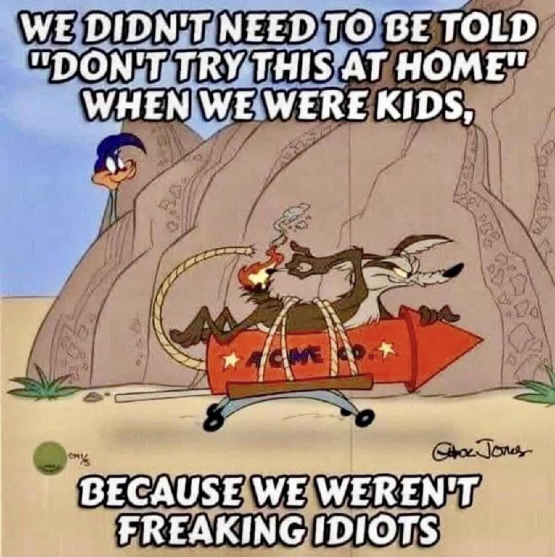 WE DIDN'T NEED TO BE TOLD 