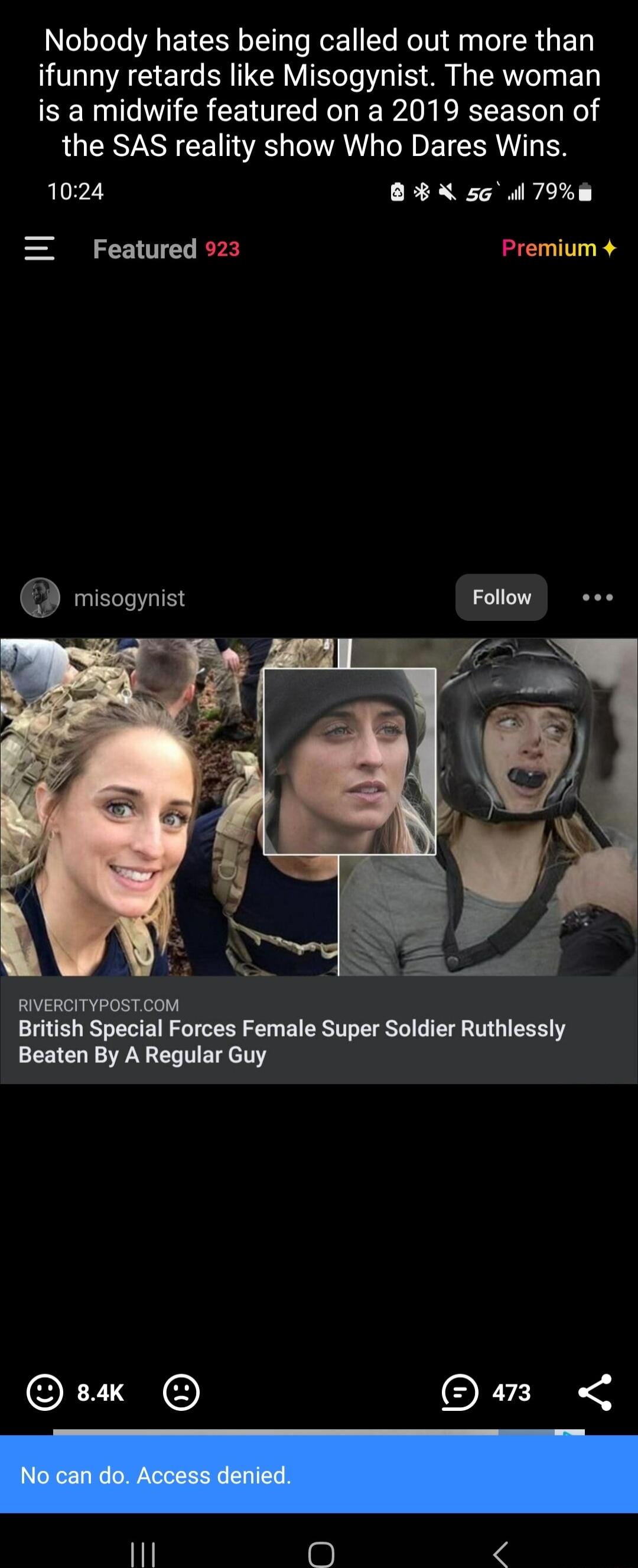 Nobody hates being called out more than ifunny retards like Misogynist The woman is a midwife featured on a 2019 season of LRSS 1R T VANT TR E TR T EN 1024 N 56 l 79m Featured 923 Premium RIVERCITYPOSTCOM British Special Forces Female Super Soldier Ruthlessly Beaten By A Regular Guy Ok OR IR
