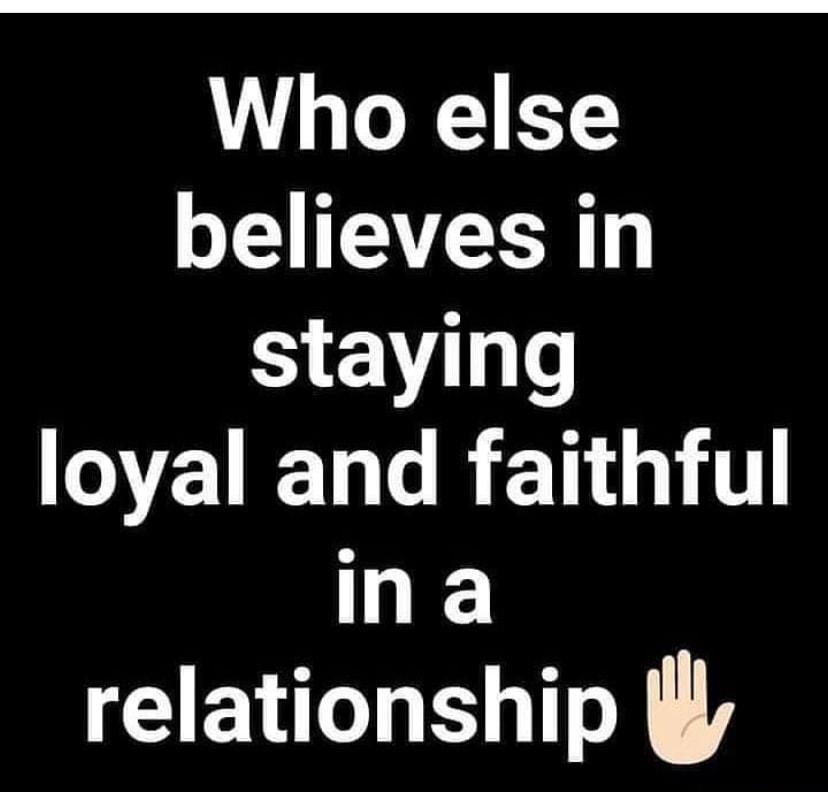 Who else believes in Sy gle EUEL R ETHT ina relationship