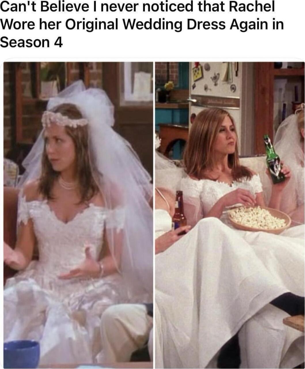 Cant Believe never noticed that Rachel Wore her Original Wedding Dress Again in Season 4