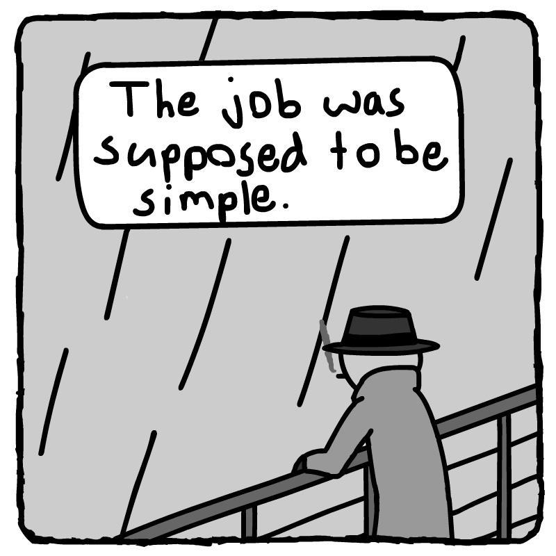 The yob was Supposed tobe Simple