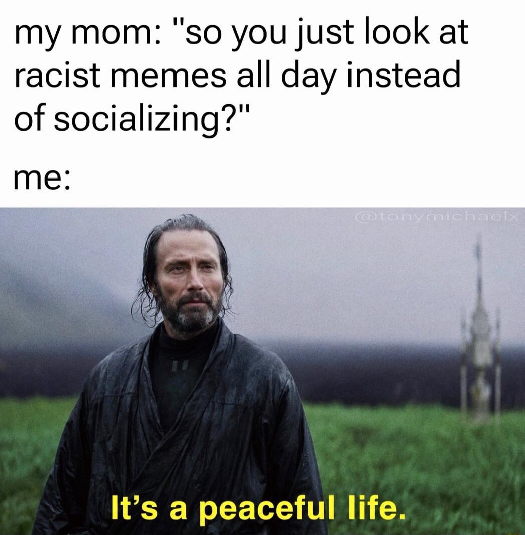my mom: 