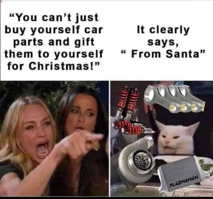 You cant just buy yourself car parts and gift them to yourself for Christmas It clearly says From Santa