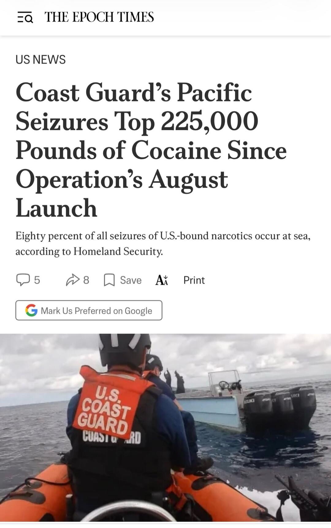 THE EPOCH TIMES US NEWS Coast Guard's Pacific Seizures Top 225,000 Pounds of Cocaine Since Operation's August Launch. Eighty percent of all seizures of U.S.-bound narcotics occur at sea, according to Homeland Security. U.S. COAST GUARD. SUZUKI 250.
