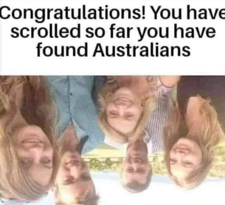 Congratulations You have scrolled so far you have found Australians