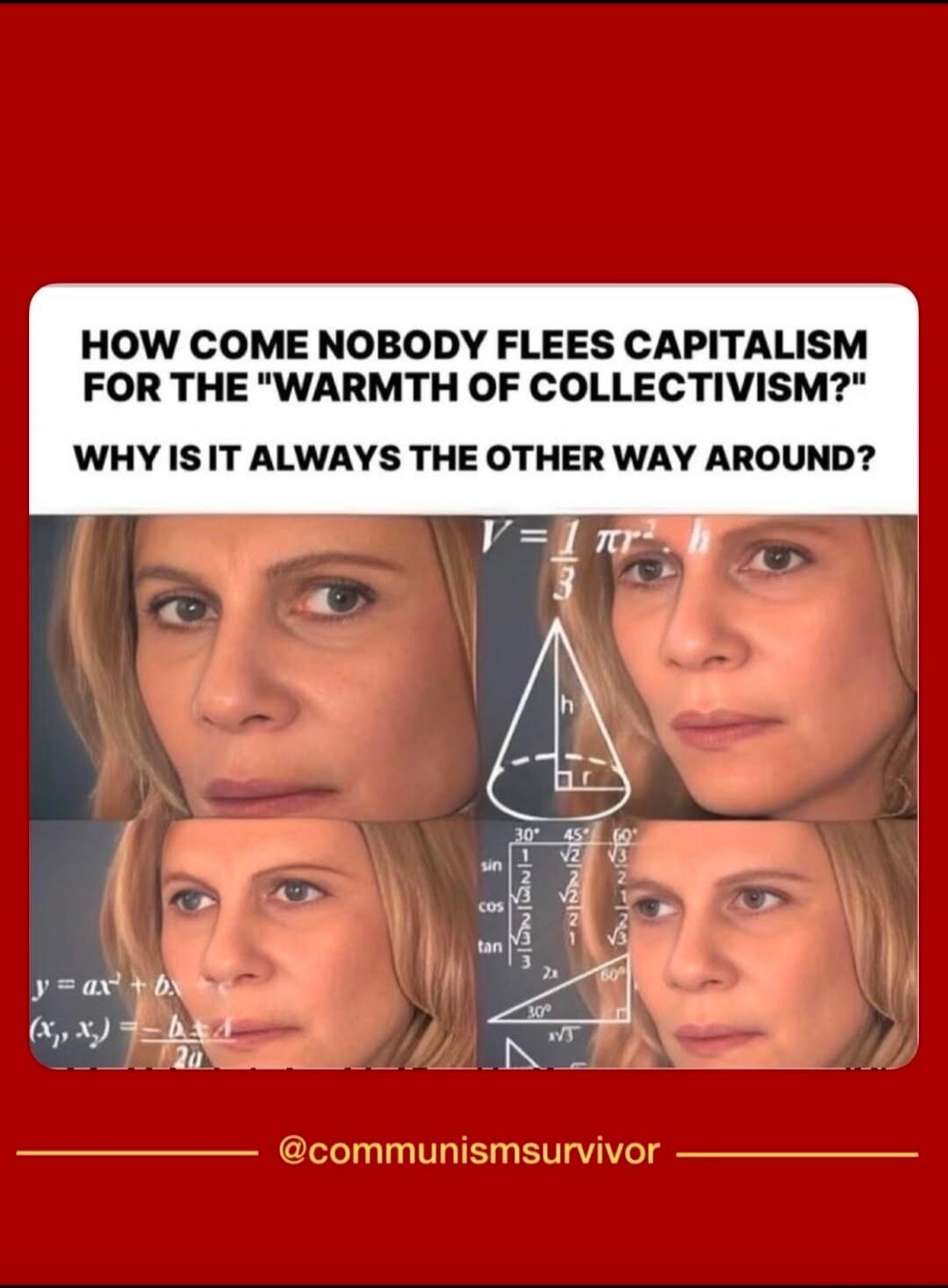 HOW COME NOBODY FLEES CAPITALISM FOR THE 
